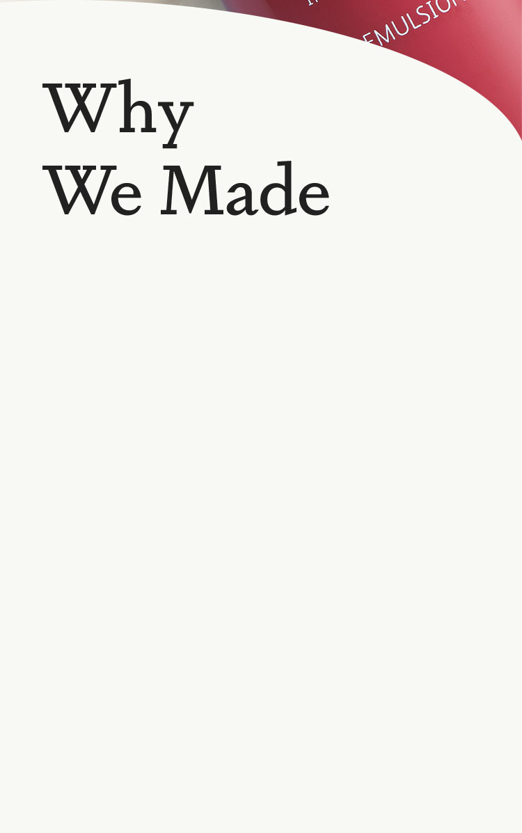 Why We Made