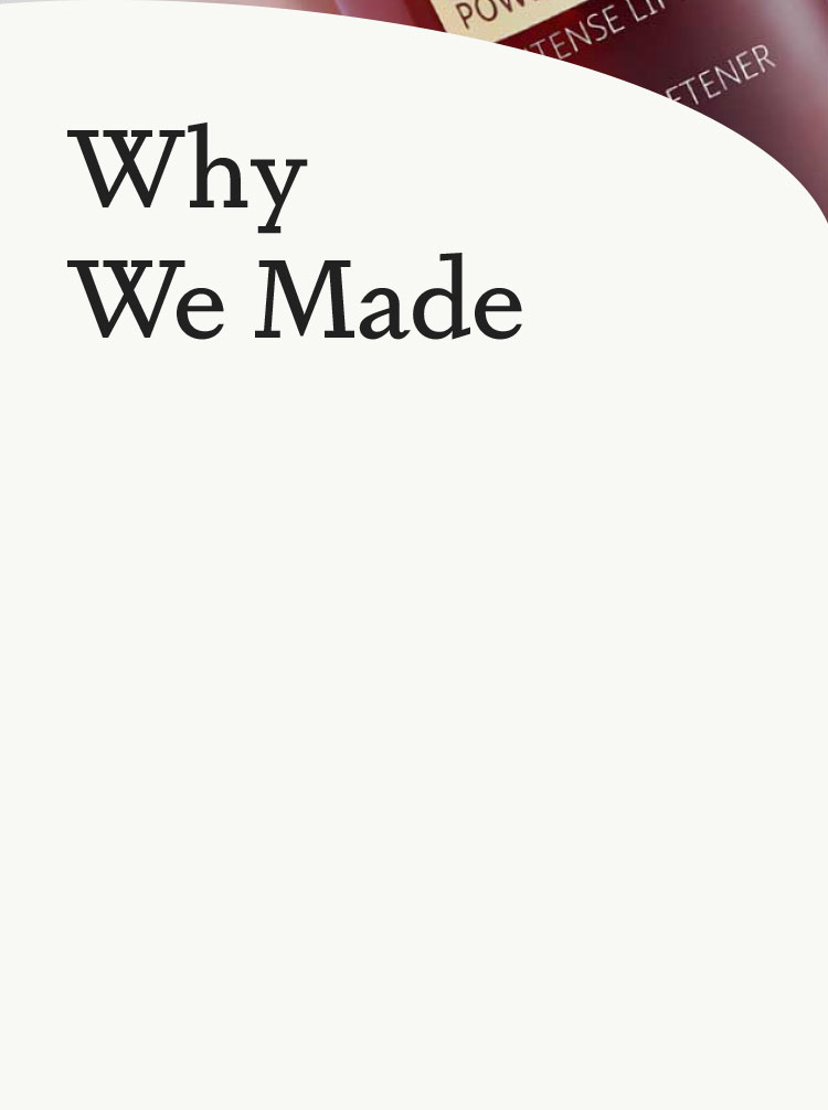 Why We Made